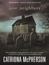 Cover image for Quiet Neighbors